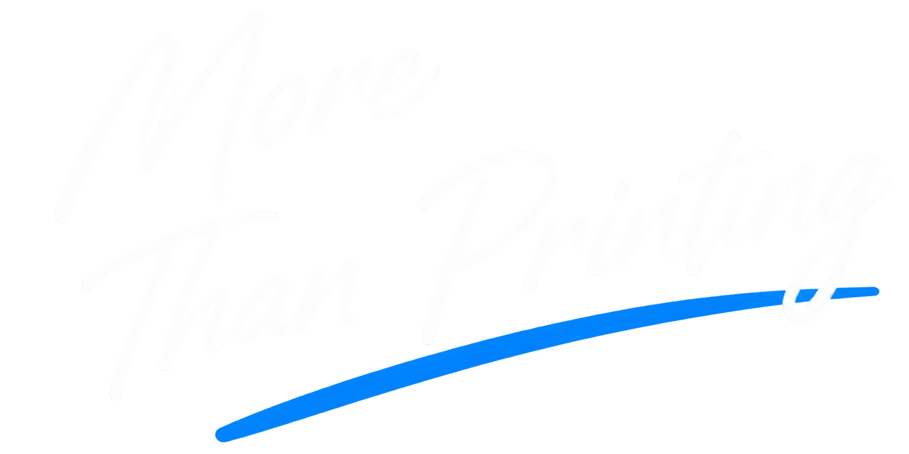 More Than Printing